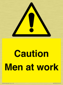 Caution Men at work